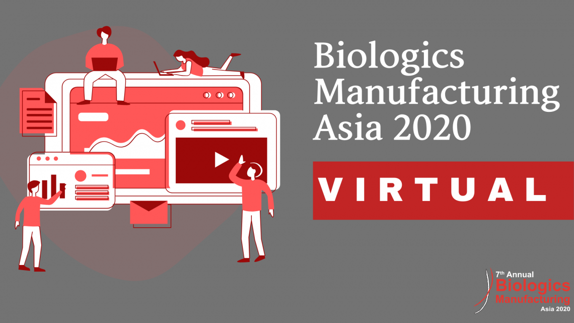 7th Annual Biologics Manufacturing Asia 2020 Asia Research News